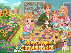 Igra Baby Cathy Ep52: Crown Maker