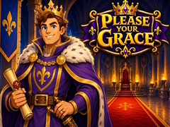 Igra Please Your Grace
