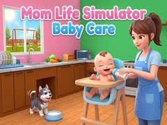 Igra Mom Life Simulator Baby Care