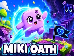 Igra Miki Oath
