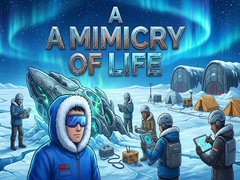 Igra A Mimicry of Life