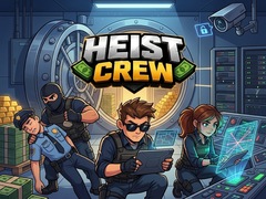 Igra Heist Crew