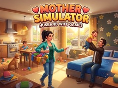 Igra Mother Simulator Husband Wife Games