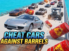 Igra Cheat cars against barrels