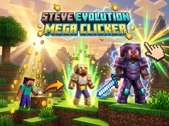 Igra Steve Evolution Mega Clicker