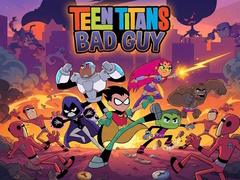 Igra Teen Titans Bad Guy