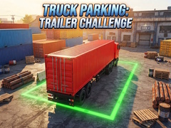 Igra Truck Parking: Trailer Challenge